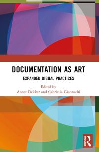 Cover image for Documentation as Art