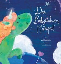 Cover image for Das Babyeinhorn Manifest - Baby Unicorn German