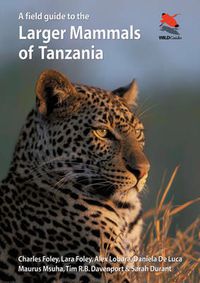 Cover image for A Field Guide to the Larger Mammals of Tanzania