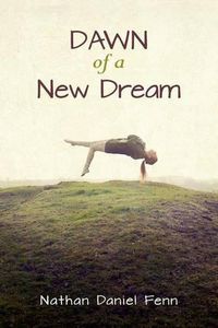 Cover image for Dawn of a New Dream