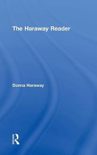 Cover image for The Haraway Reader