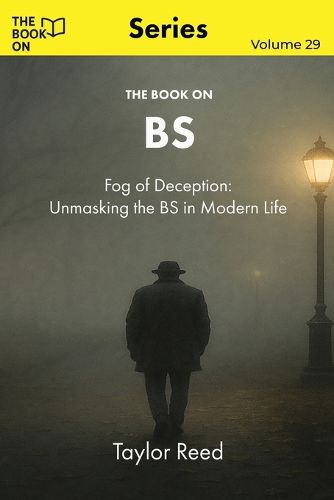 Cover image for The Book On BS
