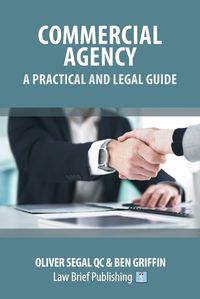 Cover image for Commercial Agency - A Practical and Legal Guide