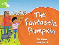 Cover image for Rigby Star Guided 1 Green Level: The Fantastic Pumpkin Pupil Book (single)