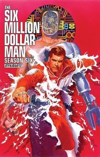 Cover image for Six Million Dollar Man: Season 6