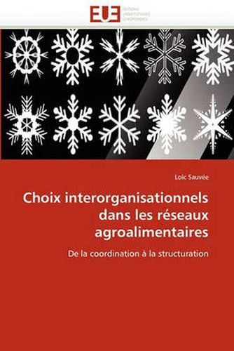 Cover image for Choix Interorganisationnels Dans Les Reseaux Agroalimentaires