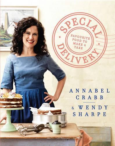 Cover image for Special Delivery: Favourite recipes to make and take