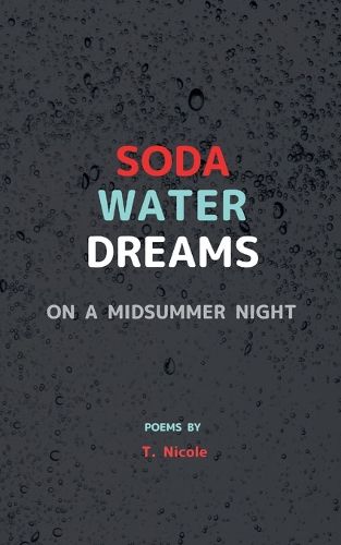 Cover image for Soda Water Dreams