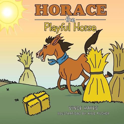 Cover image for Horace the Playful Horse