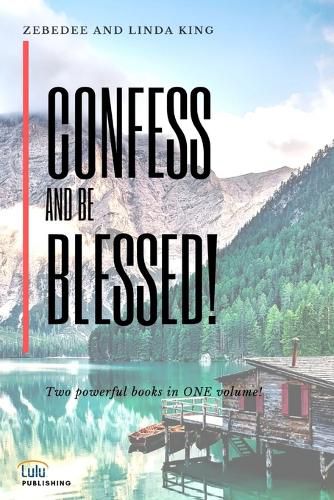 Cover image for Confess and be Blessed!