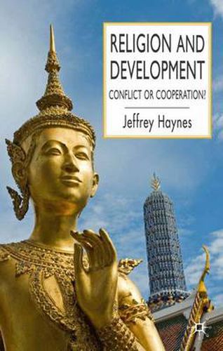 Cover image for Religion and Development: Conflict or Cooperation?