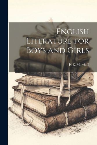 Cover image for English Literature for Boys and Girls