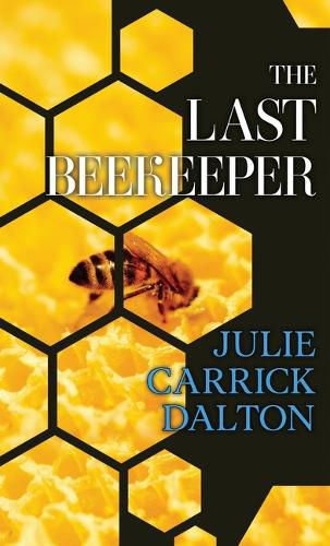 The Last Beekeeper