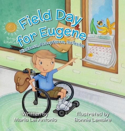 Cover image for Field Day for Eugene: Kindness, Acceptance, Inclusion