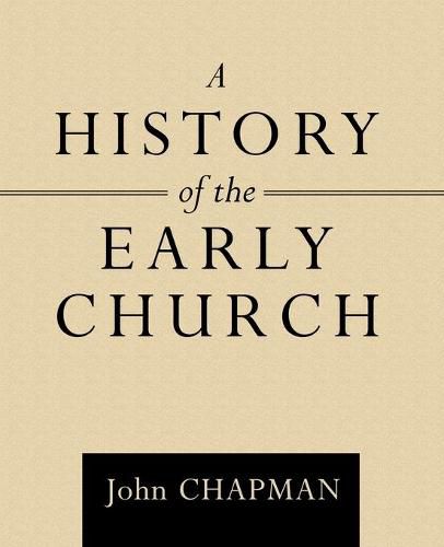 A History of the Early Church