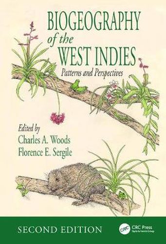 Cover image for Biogeography of the West Indies: Patterns and Perspectives, Second Edition