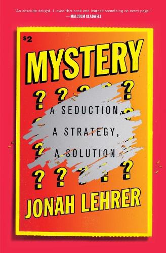 Cover image for Mystery: A Seduction, A Strategy, A Solution