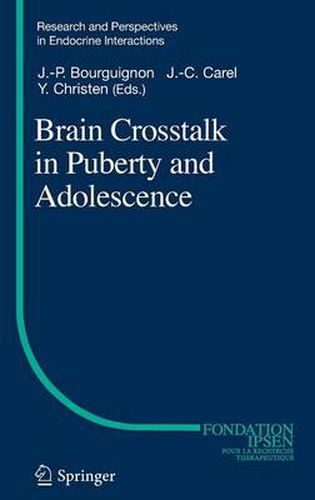 Brain Crosstalk in Puberty and Adolescence