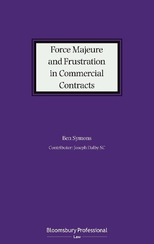 Cover image for Force Majeure and Frustration in Commercial Contracts