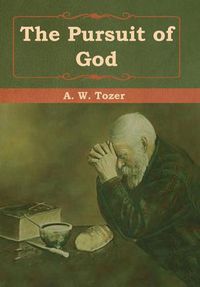 Cover image for The Pursuit of God