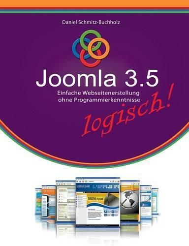 Cover image for Joomla 3.5 logisch!: Einfache Webseitenerstellung ohne Programmierkenntnisse