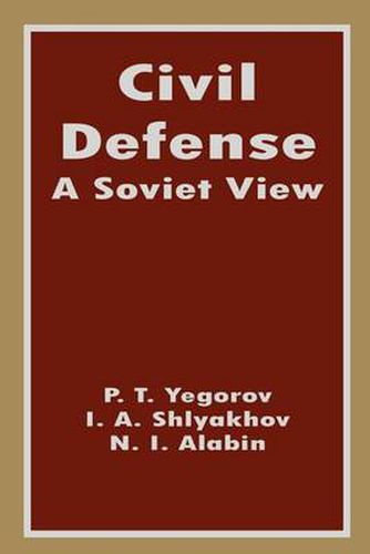 Cover image for Civil Defense: A Soviet View