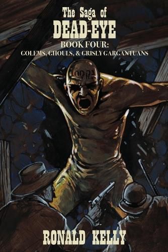 Cover image for The Saga of Dead-Eye, Book Four