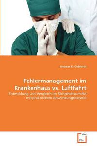 Cover image for Fehlermanagement Im Krankenhaus vs. Luftfahrt