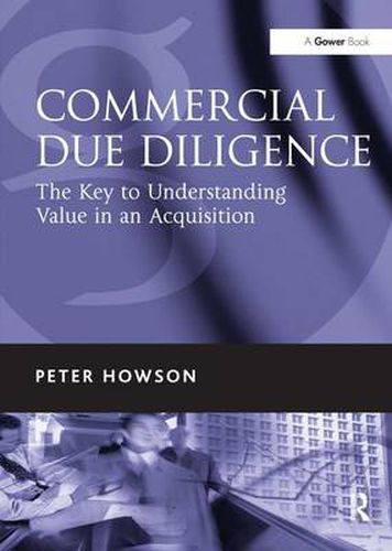 Cover image for Commercial Due Diligence: The Key to Understanding Value in an Acquisition