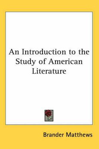 Cover image for An Introduction to the Study of American Literature