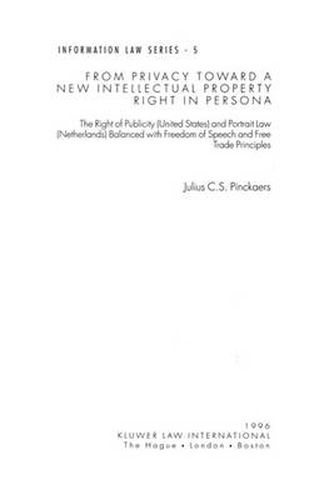 Cover image for From Privacy Toward A New Intellectual Prop Right In Persona