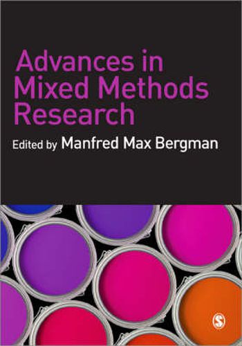 Cover image for Advances in Mixed Methods Research: Theories and Applications