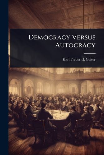 Cover image for Democracy Versus Autocracy