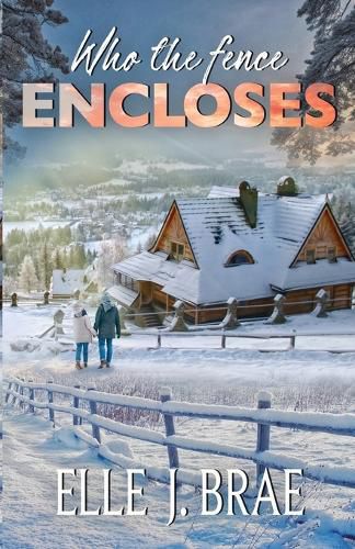 Cover image for Who the fence ENCLOSES