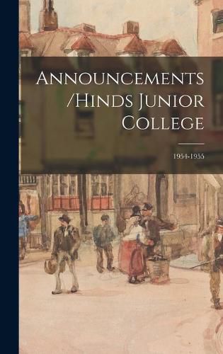 Cover image for Announcements/Hinds Junior College; 1954-1955