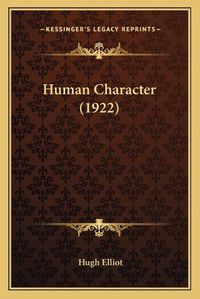 Cover image for Human Character (1922)