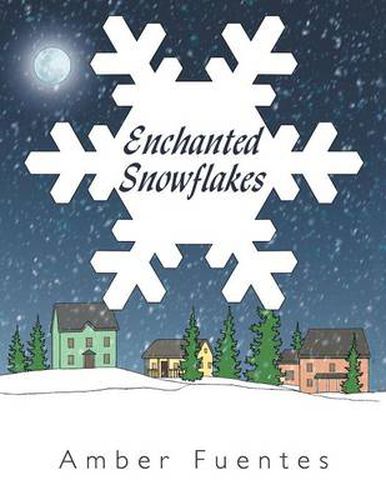 Cover image for Enchanted Snowflakes