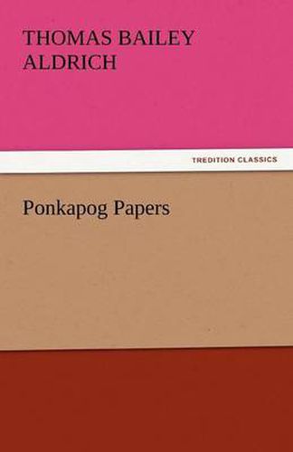 Cover image for Ponkapog Papers