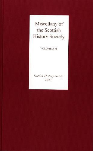 Cover image for Miscellany of the Scottish History Society, volume XVI