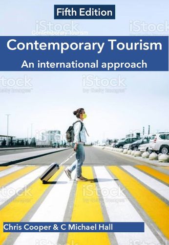 Contemporary Tourism: An international approach