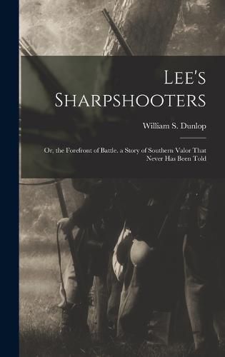 Lee's Sharpshooters