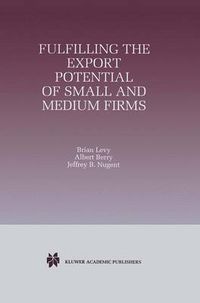 Cover image for Fulfilling the Export Potential of Small and Medium Firms