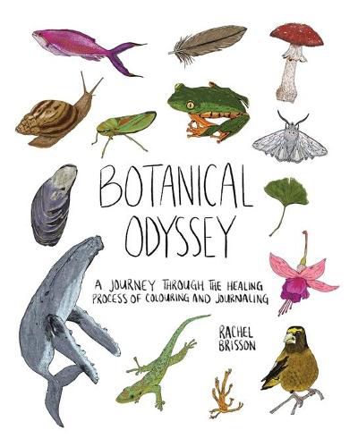 Cover image for Botanical Odyssey: A Journey Through the Healing Process of Colouring and Journaling