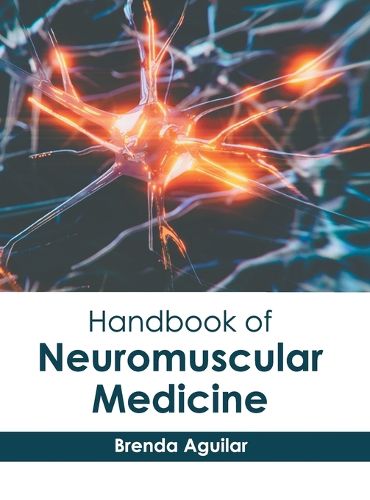 Cover image for Handbook of Neuromuscular Medicine