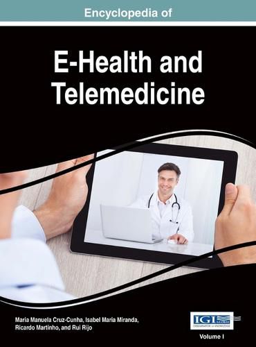 Cover image for Encyclopedia of E-Health and Telemedicine