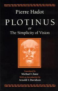 Cover image for Plotinus or the Simplicity of Vision