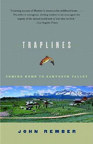 Cover image for Traplines: Coming Home to Sawtooth Valley