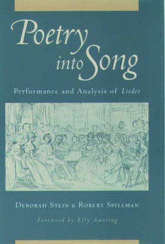 Cover image for Poetry into Song: Performance and Analysis of Lieder