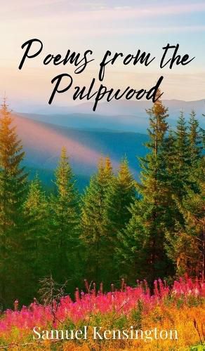 Cover image for Poems from the Pulpwood