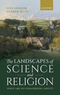 Cover image for The Landscapes of Science and Religion